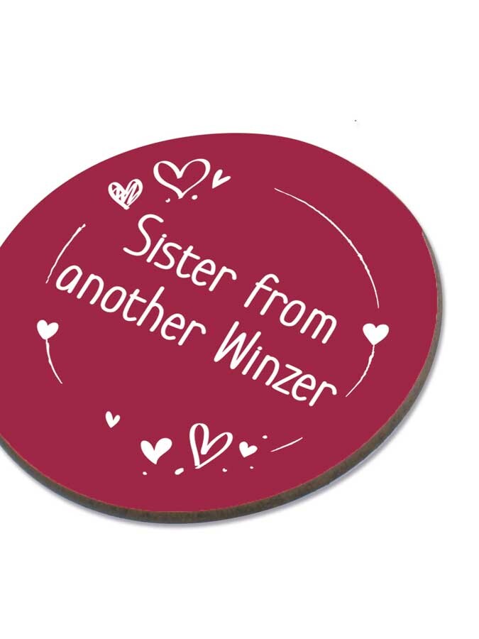Untersetzer rund mit Spruch - Sister from another Winzer