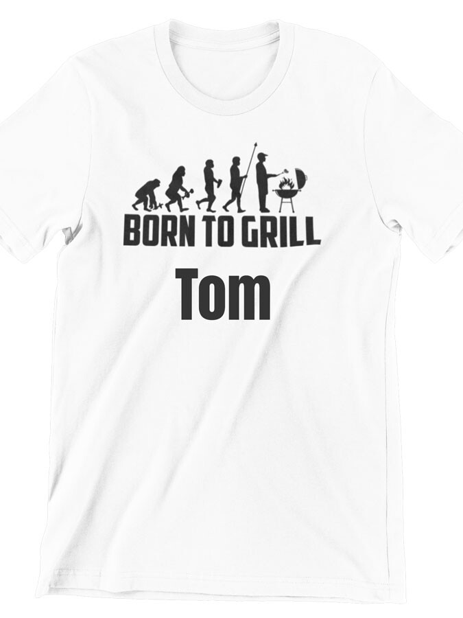 T-Shirt Fairtrade Bio-Baumwolle mit Namen und Spruch – Born to Grill